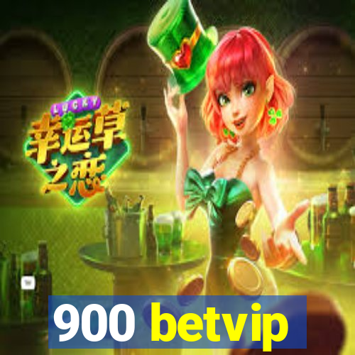 900 betvip